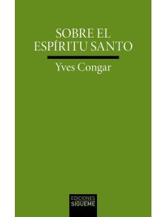 Sobre El Espiritu Santo - Espiritu Del Hombre, Espiritu De Dios