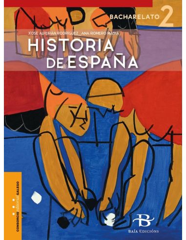 Historia de españa 2º bach.·bachillerato.2ºcurso·libro de texto