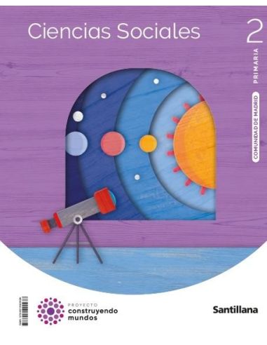 Ciencias Sociales Madrid 2 Primaria Construyendo Mundos