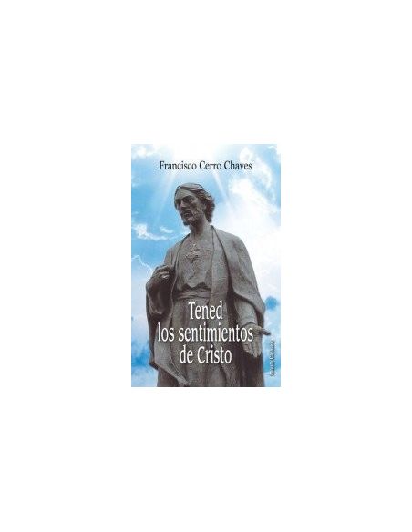 Tened Los Sentimientos De Cristo