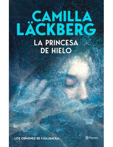 La Princesa De Hielo (Los Crimenes De Fjllbacka)