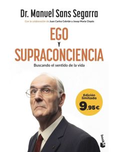 Ego Y Supraconciencia (Ed. Limitada A Precio Especial)