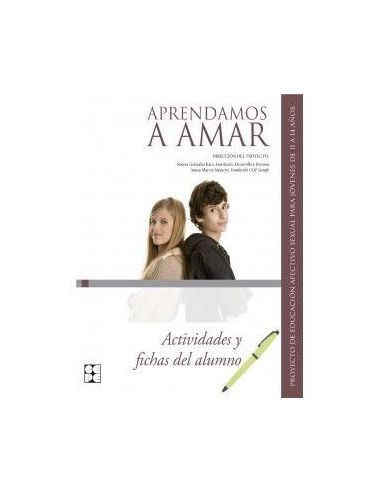 Aprendamos A Amar 11-14 Años - Actividades Y Fichas Del Alumno