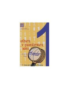 ¡Fíjate Y Concéntrate Más! Cuaderno 1