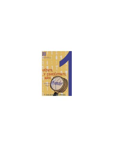 ¡Fíjate Y Concéntrate Más! Cuaderno 1