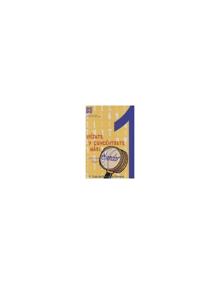 ¡Fíjate Y Concéntrate Más! Cuaderno 1