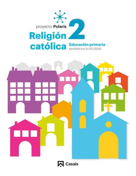 Religión católica 2 primaria polaris lomloe primaria.2ºcurso·polaris