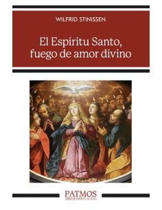 El Espíritu Santo, fuego de amor divino