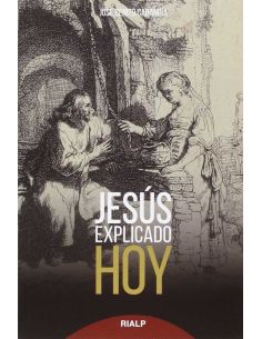 Jesús Explicado Hoy