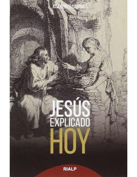Jesús Explicado Hoy