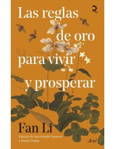 Las Reglas De Oro Para Vivir Y Prosperar