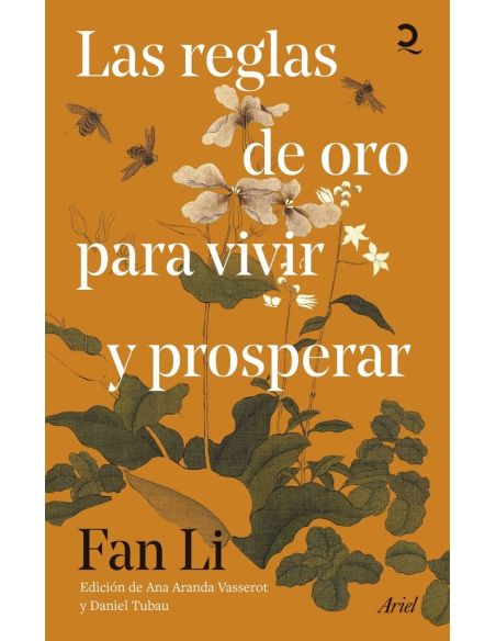 Las Reglas De Oro Para Vivir Y Prosperar