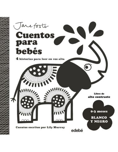 Cuentos para bebés. Libro de alto contraste. 0 - 3 meses