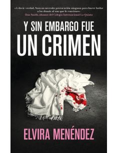 Y sin embargo, fue un crimen