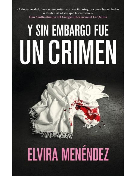 Y sin embargo, fue un crimen
