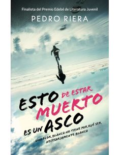 Esto de estar muerto es un asco