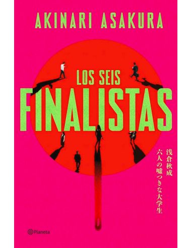 Los Seis Finalistas
