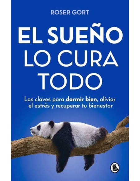 El Sueño Lo Cura Todo