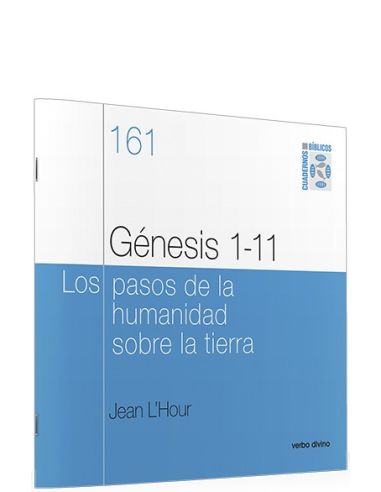 Genesis 1-11 - Los Pasos De La Humanidad Sobre La Tierra