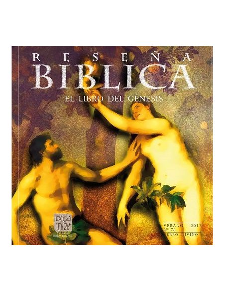 El libro del Génesis (Reseña Bíblica 78)