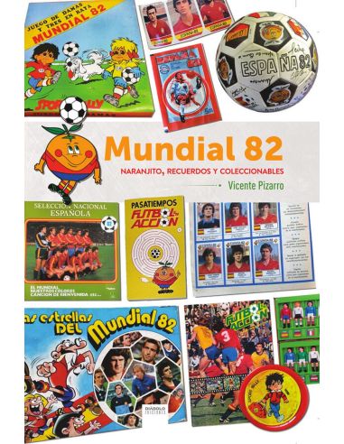 Mundial 82 - Naranjito, Recuerdos Y Coleccionables