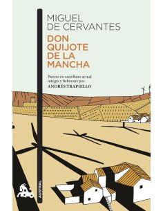 Don Quijote De La Mancha - Puesto En Castellano Actual Integra Y Fielmente Por Andres Trapiello