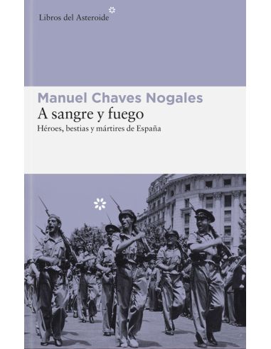 A Sangre Y Fuego (Ed Ampliada)