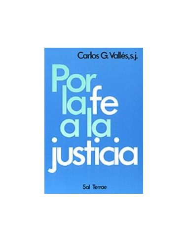 Por La Fe A La Justicia