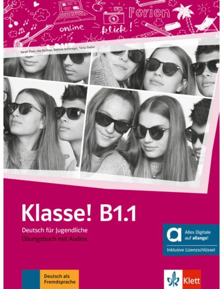 Klasse! B1.1 Arbeitsbuch Ed Hibrida Allango