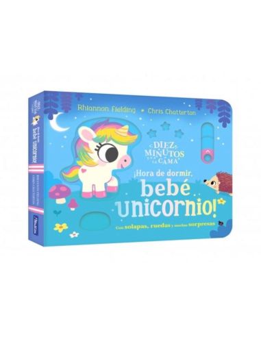 Diez Minutos Y A La Cama - ¡Hora De Dormir, Bebe Unicornio!
