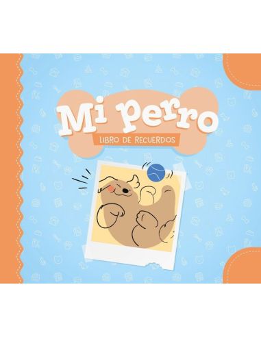 Mi Perro - Libro De Recuerdos
