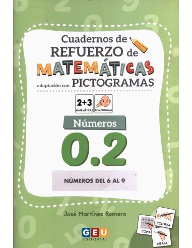 Cuaderno de refuerzo de matemáticas. Adaptación con pictogramas. Números 0.2