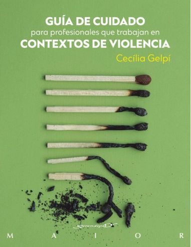 Guia De Cuidado De Profesionales Que Trabajan En Contextos De Violencia