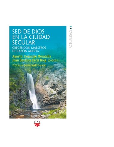 Sed de Dios en la ciudad secular