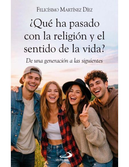 ¿Qué ha pasado con la religión y el sentido de la vida?