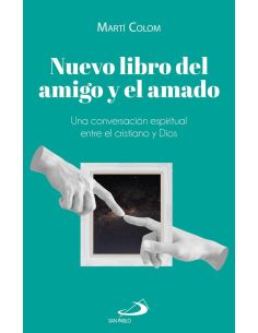 Nuevo libro del amigo y el amado
