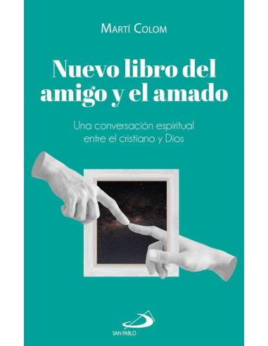 Nuevo libro del amigo y el amado
