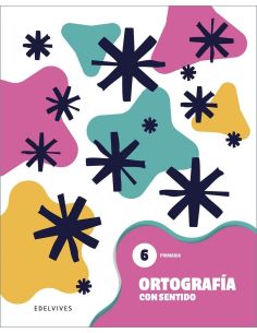 Ortografía. Cuaderno 6
