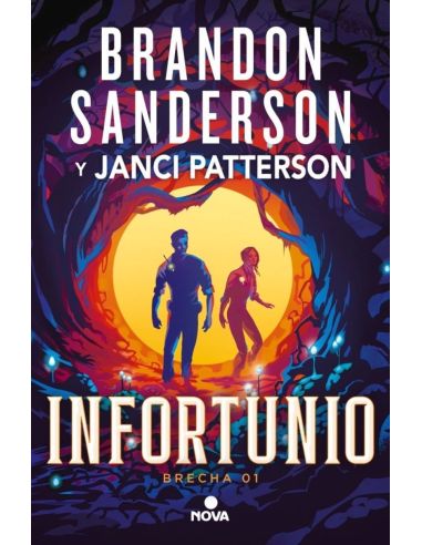 Infortunio (Trilogia De La Brecha 1)