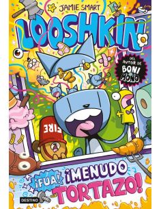 Looshkin 2 - Fua! Menudo Tortazo!