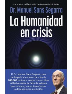 La Humanidad En Crisis