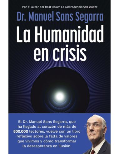 La Humanidad En Crisis