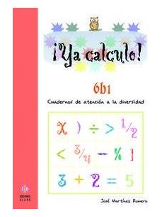 Ya Calculo! 6B1 - Cuadernos De Atencion A La Diversidad