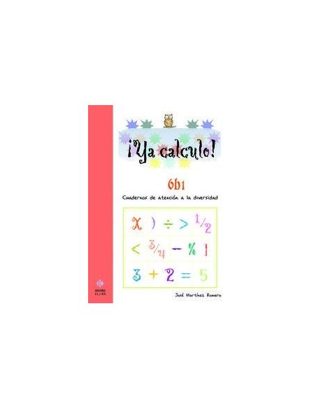 Ya Calculo! 6B1 - Cuadernos De Atencion A La Diversidad