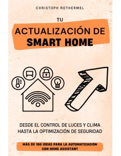 Tu Actualización de Smart Home