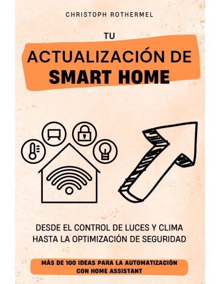 Tu Actualización de Smart Home
