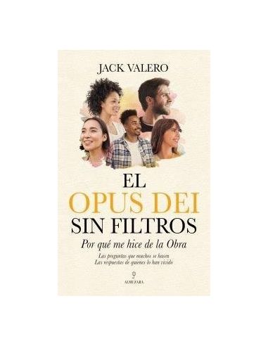 El Opus Dei Sin Filtros