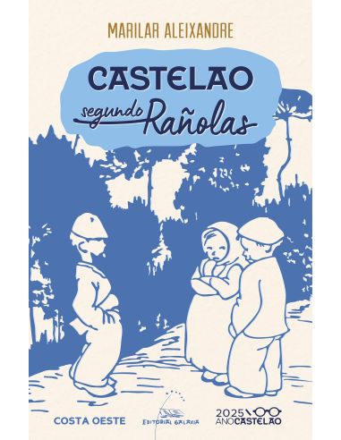 Castelao segundo rañolas