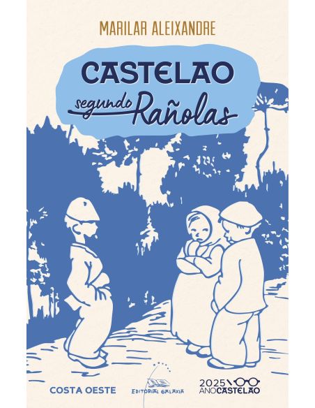 Castelao segundo rañolas