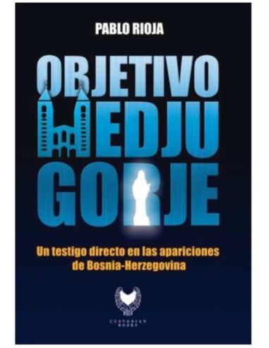 Objetivo: Medjugorje